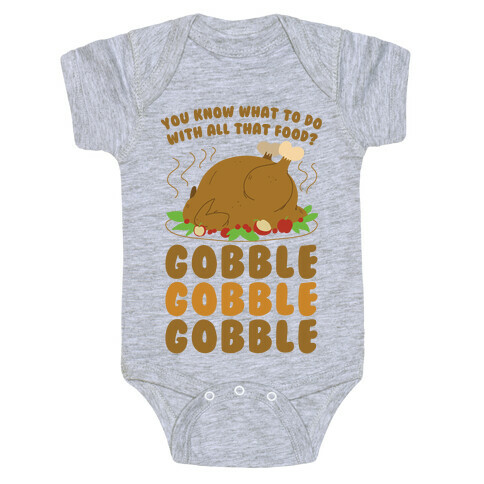 Gobble Gobble Gobble Baby One-Piece