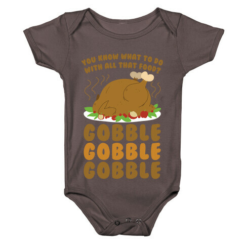 Gobble Gobble Gobble Baby One-Piece