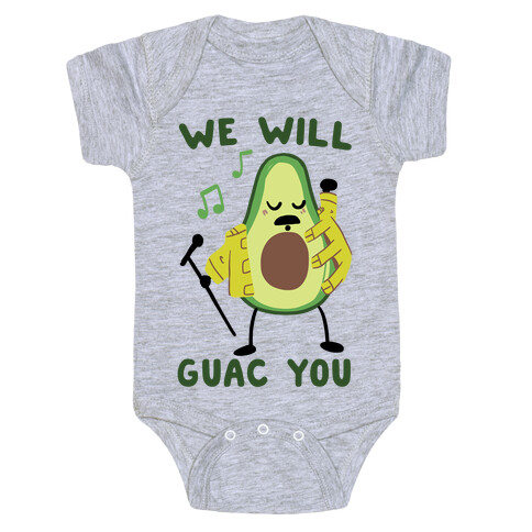 We Will Guac You Baby One-Piece