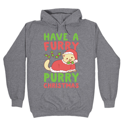 Have a Furry, Purry Christmas  Hooded Sweatshirt