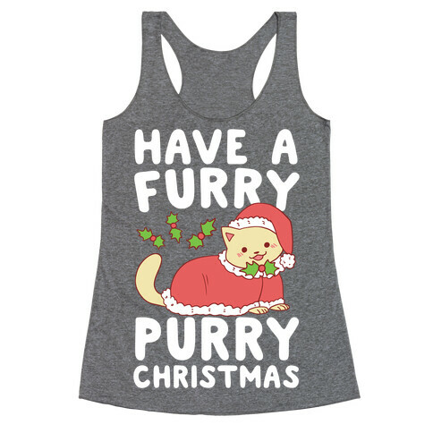 Have a Furry, Purry Christmas  Racerback Tank Top