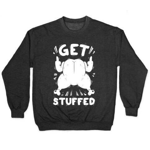 Get Stuffed Pullover