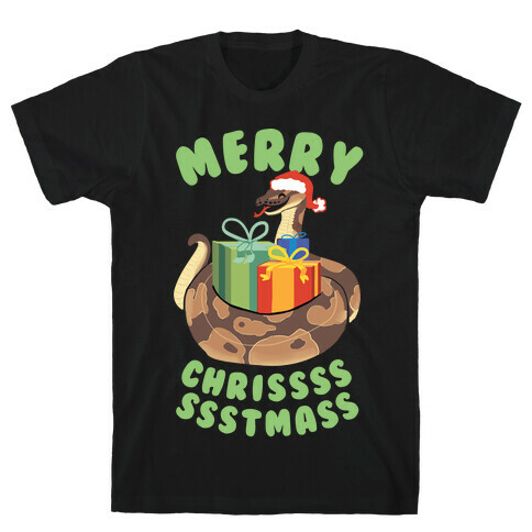 Merry Chrissssssstmass! T-Shirt