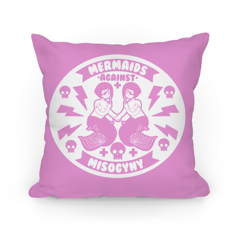 Mermaids Against Misogyny Pillow