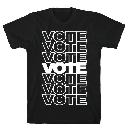 Vote Vote Vote T-Shirt