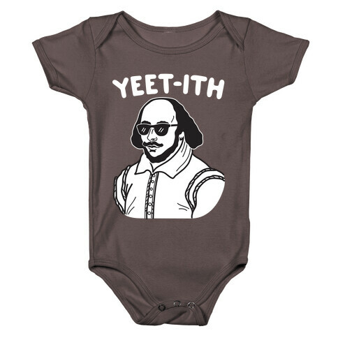 Yeet-ith Shakespeare Baby One-Piece