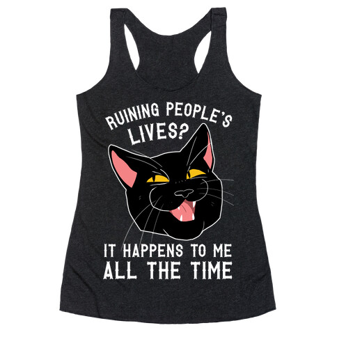 Salem Ruins People's Lives Racerback Tank Top