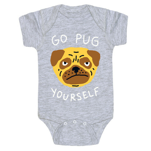 Go Pug Yourself Dog Baby One-Piece