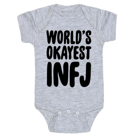 World's Okayest INFJ Baby One-Piece