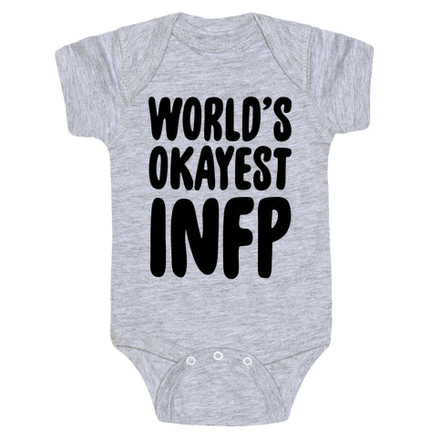 World's Okayest INFP Baby One-Piece