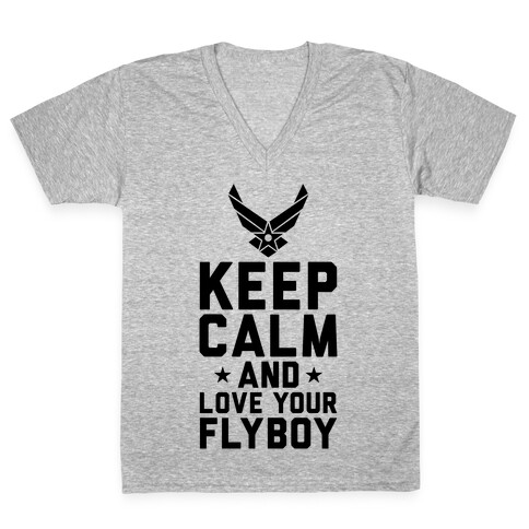 Keep Calm And Love Your Flyboy V-Neck Tee Shirt