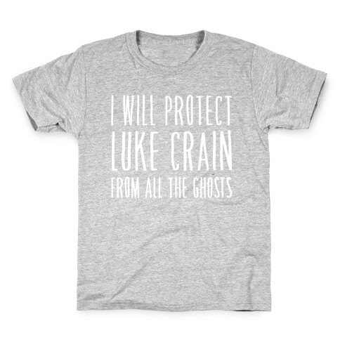 I Will Protect Luke Crain Parody White Print Kids T-Shirt