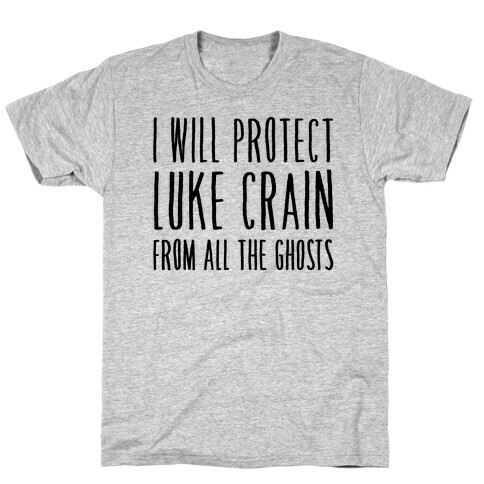 I Will Protect Luke Crain Parody White Print T-Shirt