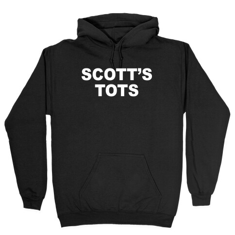 Scott's Tots Hooded Sweatshirt