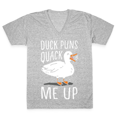 Duck Puns Quack Me Up V-Neck Tee Shirt