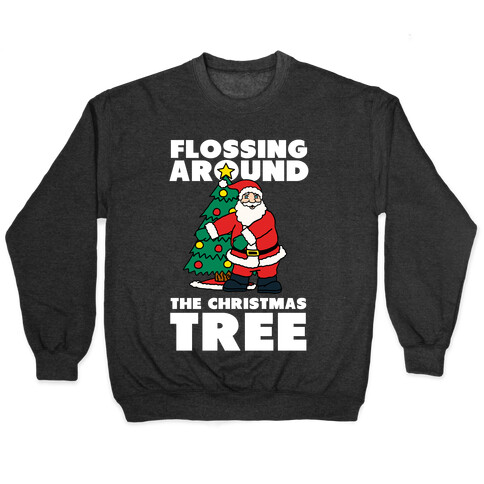 Flossing Around the Christmas Tree Pullover