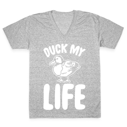 Duck My Life White Print V-Neck Tee Shirt