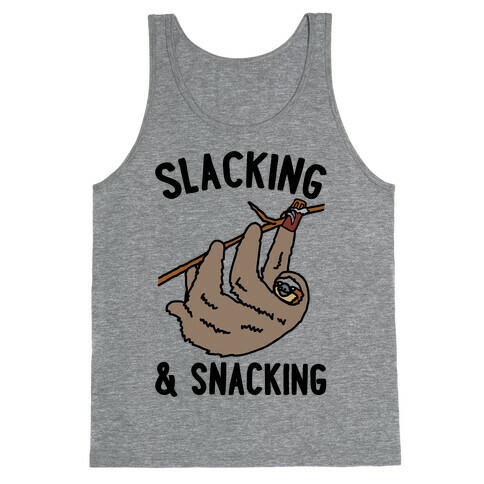 Slacking and Snacking Sloth Tank Top