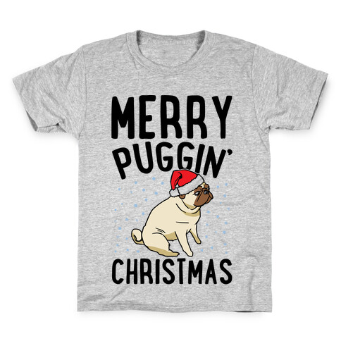 Merry Puggin' Christmas Pug  Kids T-Shirt