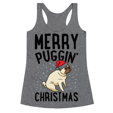 Merry Puggin' Christmas Pug  Racerback Tank Top