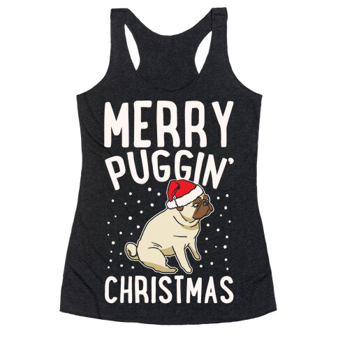 Merry Puggin' Christmas Pug White Print Racerback Tank Top