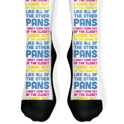 I Didn't Come Out Of The Closet (Pansexual) Sock