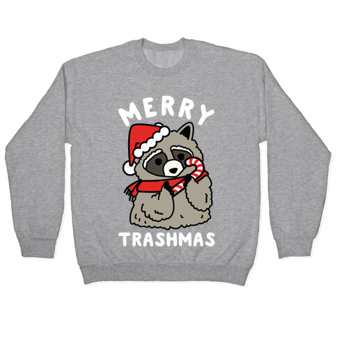 Merry Trashmas Raccoon Pullover