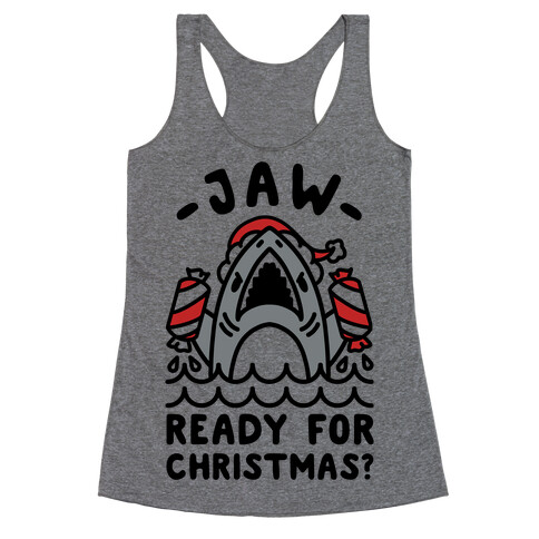 Jaw Ready For Christmas? Santa Shark Racerback Tank Top
