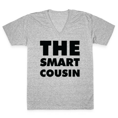 The Smart Cousin V-Neck Tee Shirt