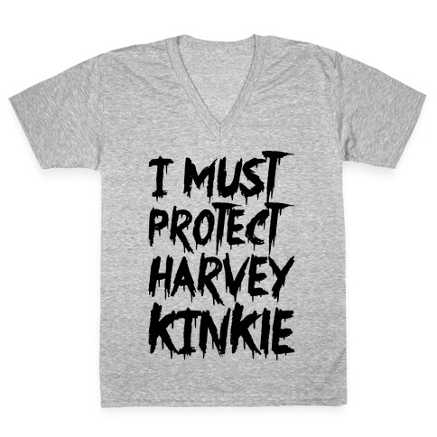 I Must Protect Harvey Kinkle Parody V-Neck Tee Shirt