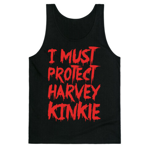 I Must Protect Harvey Kinkle Parody White Print Tank Top