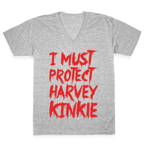 I Must Protect Harvey Kinkle Parody White Print V-Neck Tee Shirt