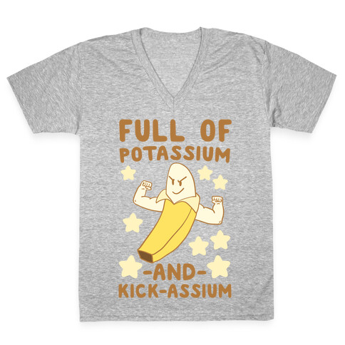 Full of Potassium and Kick-assium V-Neck Tee Shirt