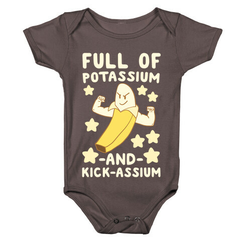 Full of Potassium and Kick-assium Baby One-Piece