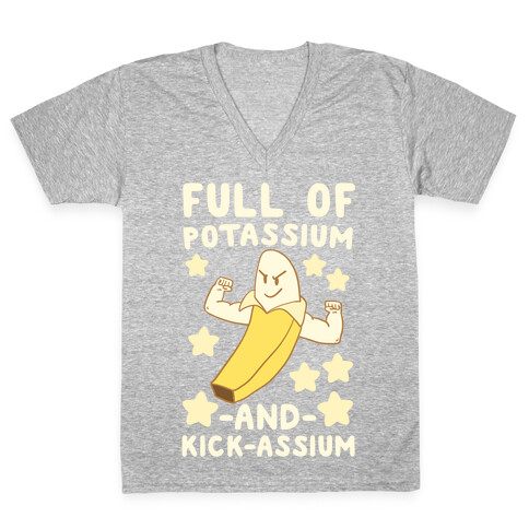 Full of Potassium and Kick-assium V-Neck Tee Shirt