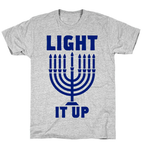 Light It Up T-Shirt