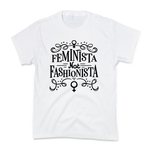 Feminista, Not Fashionista Kids T-Shirt