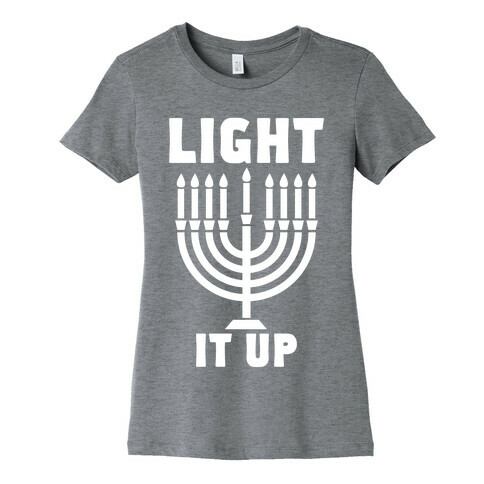 Light It Up Womens T-Shirt