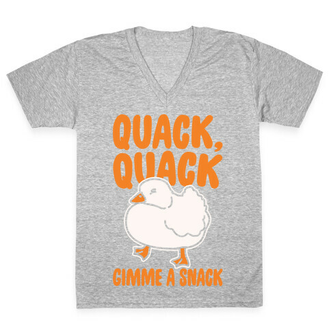 Quack Quack Gimme A Snack Duck White Print V-Neck Tee Shirt