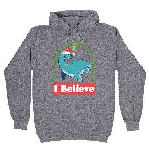 I Believe - Christmas Nessie  Hooded Sweatshirt