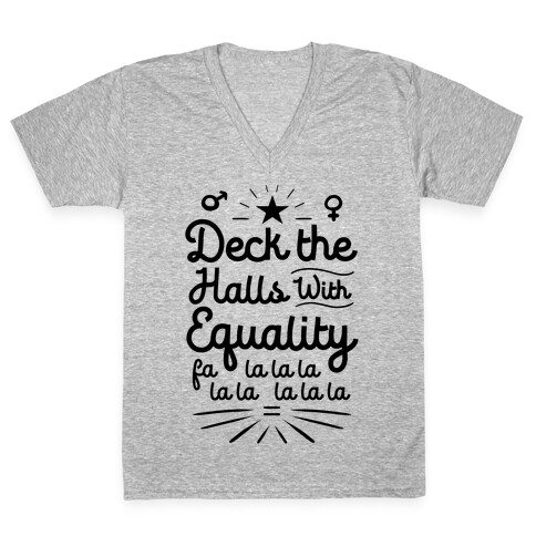 Deck the Halls With Equality V-Neck Tee Shirt