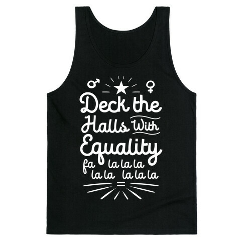 Deck the Halls With Equality Tank Top