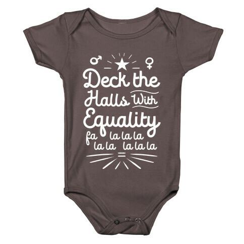 Deck the Halls With Equality Baby One-Piece