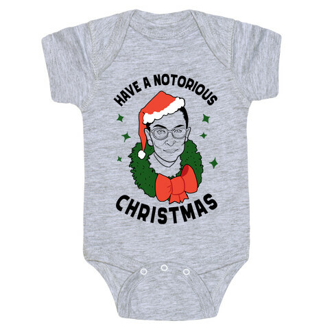 Have a Notorious Christmas! Baby One-Piece