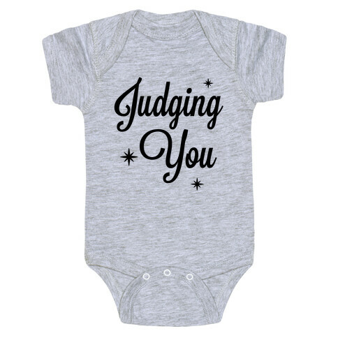 Judging You Baby One-Piece