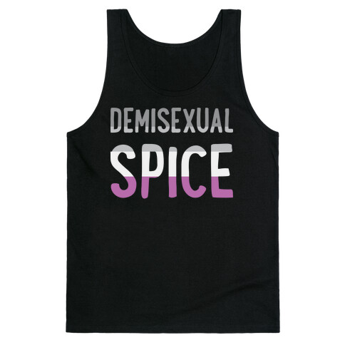 Demisexual Spice Tank Top