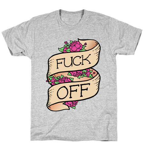 F*** Off T-Shirt