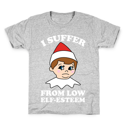 I Suffer From Low Elf Esteem Christmas Kids T-Shirt