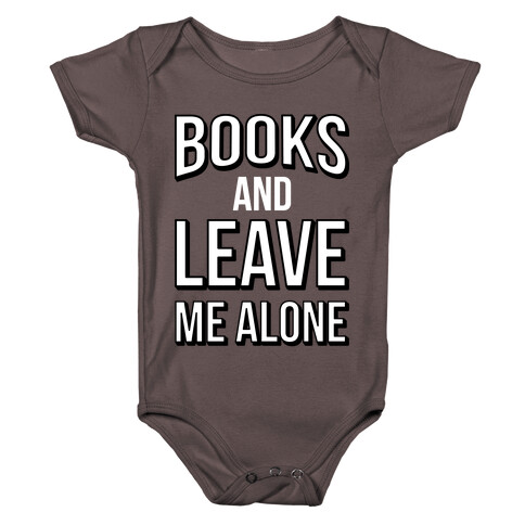 Books And Leave Me Alone Baby One-Piece