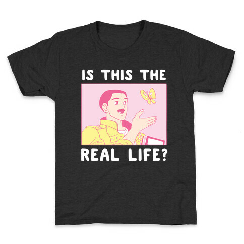 Is This the Real Life Kids T-Shirt